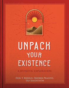 Unpack Your Existence